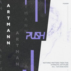 Artmann - Hypnotic Attitude