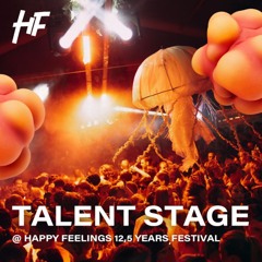 LEFRIX | TALENT STAGE @ HAPPY FEELINGS 12.5 YEARS FESTIVAL