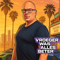Vroeger Was Alles Beter Festival '25 - Warm-up Mix