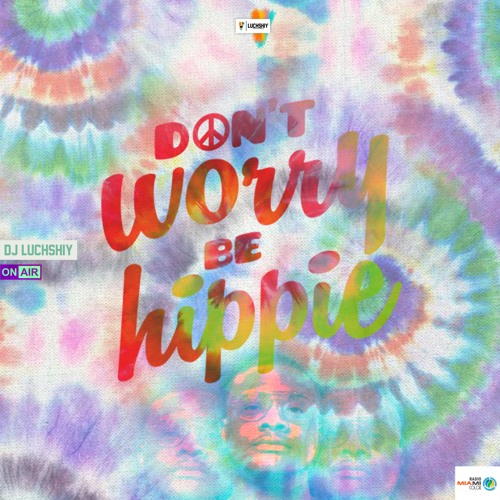 DON'T WORRY BE HIPPIE (Live)(Sample)