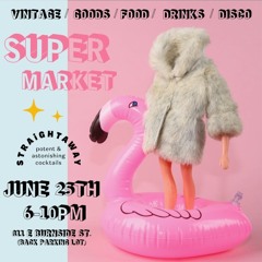 Super Market Disco Set - June 2022