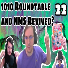 1010 Roundtable and No Man's Sky Revived?: Weebing w/ Wes 22