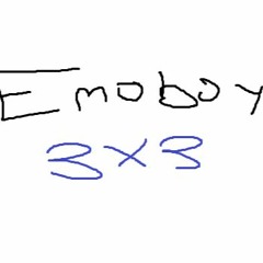Emoboy3x3 x Don't Go