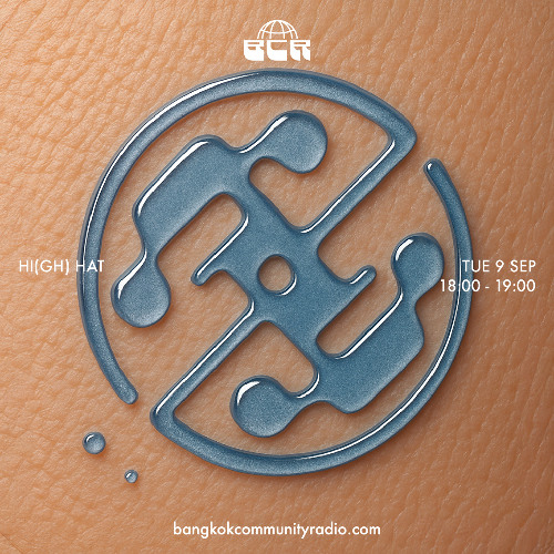 Hi(gh) Hat - 9th September 2025 | Bangkok Community Radio