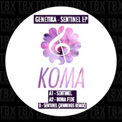 Premiere: Genetika - Sentinel [Koma Recordings]