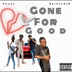 Gone For Good (feat. BackendJB)