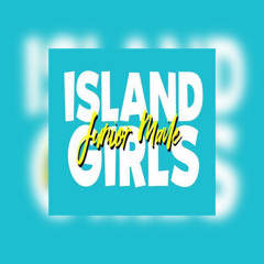 Junior Maile- Island Girl [2020]