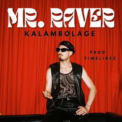 Mr. Raver (FREE DOWNLOAD)