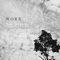 Looking Forward To (from album W O R X / available on spotify and other)