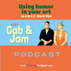 327. Using Humor In Your Art (as A D.I.Y. Rock Star) Podcast