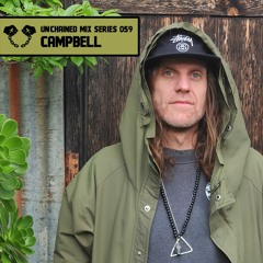 Unchained Mix Series 059 - Campbell (Australia)