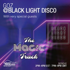 BLD 28th June 2021 with Goz & The Magic Track