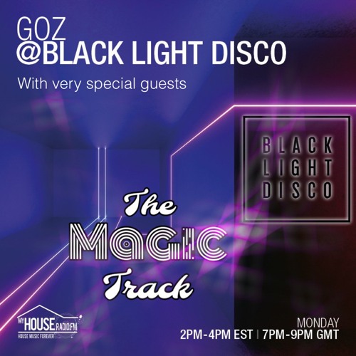 BLD 28th June 2021 with Goz & The Magic Track