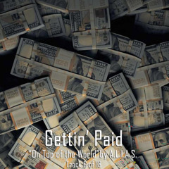 Gettin' Paid