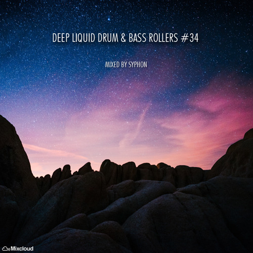 Deep Liquid Drum & Bass Rollers #34