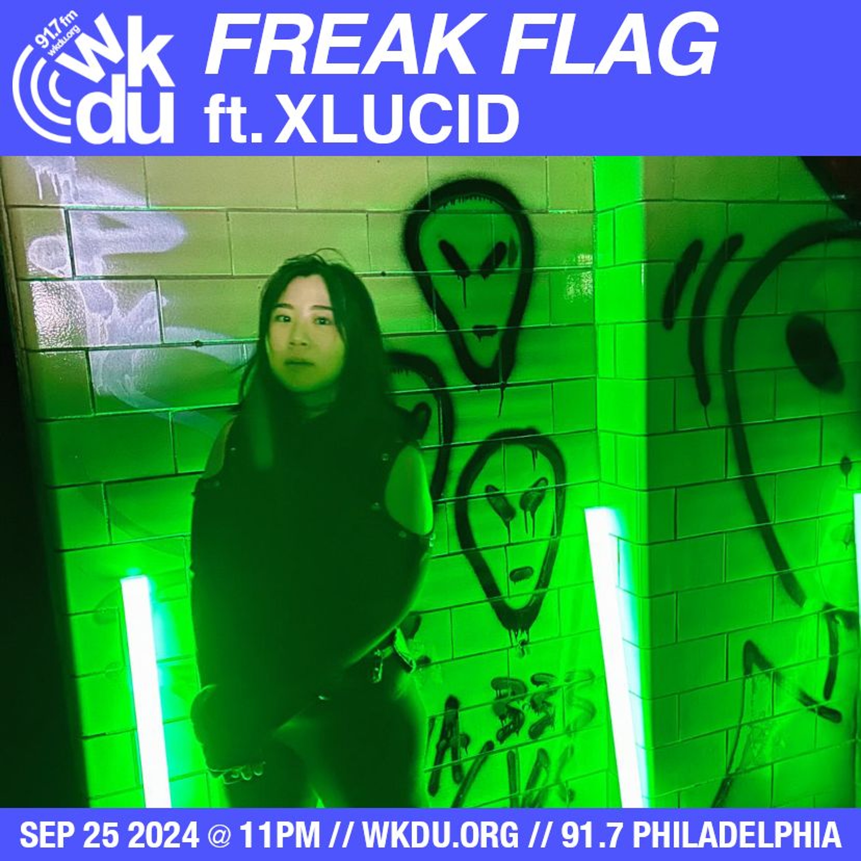 Freak Flag | XLUCID | 2024-09-25 episode artwork