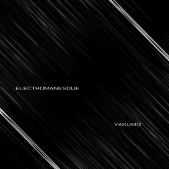 electromanesque