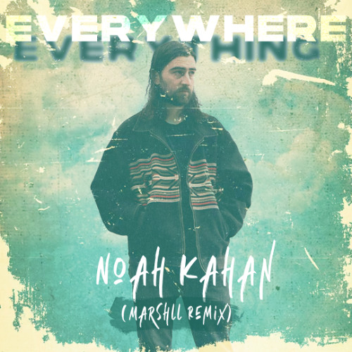 Everywhere, Everything (Marshll Remix)