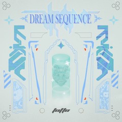 Dream Sequence [FUXWITHIT Premiere]