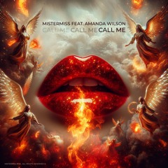 MISTERMISS Feat. Amanda Wilson - Call Me