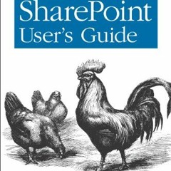 [VIEW] [EPUB KINDLE PDF EBOOK] SharePoint User's Guide: Getting Started with SharePoint Collaboratio