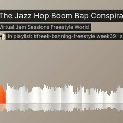The Jazz Hop Boom Bap Conspiracy