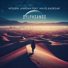 Sylphsands (feat. Navid Bazrgar)