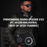 Phenomenal Radio Episode #42 (ft. Arjun Malhotra)[Best Of 2020 YEARMIX]