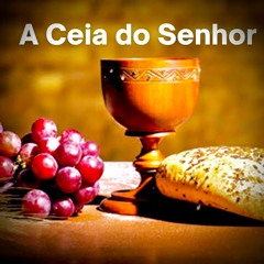 A Ceia do Senhor