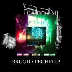 Don Don [Brugio TechFlip] - Daddy Yankee Ft. Anuel AA , Kendo Kaponi [FREE DOWNLOAD]