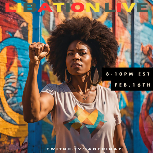 Libation Live with Ian Friday 2-16-25