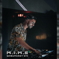 WARUMCAST 014 - M.I.M.S