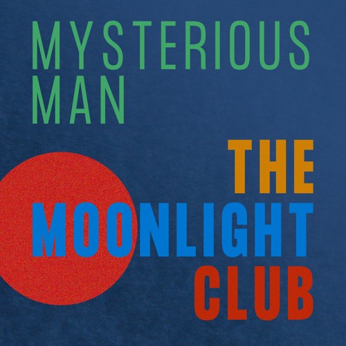 Mysterious Man – Single