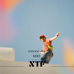 KDO - XTF Podcast 004