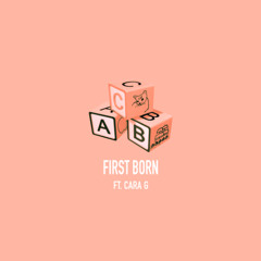 FowlLanguage - FIRST BORN (Feat. Cara G.)