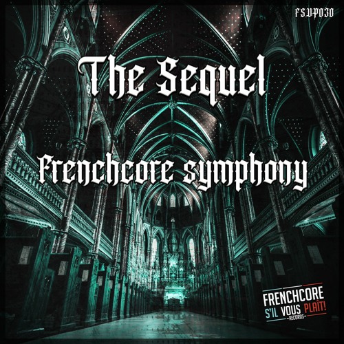 The Sequel & Vato - Frenchcore Samodiva