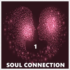 Soulful House Connection 1