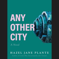 Season 6 Episode 18: Hazel Jane Plante on the witchiness of novel writing