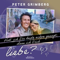 Hab' ich dir heute schon gesagt, dass ich dich liebe?
