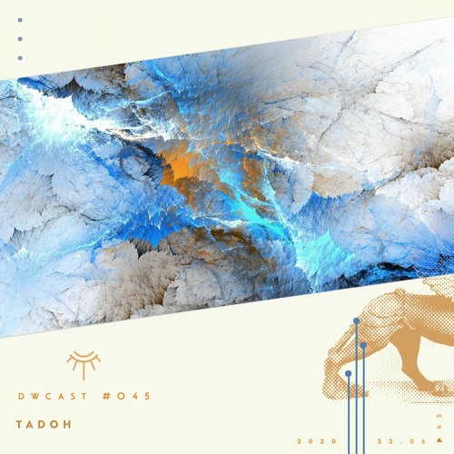 DWcast #045 - tadoh
