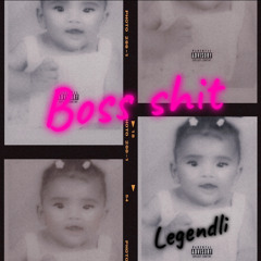 Bossshit