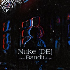 Nuke [DE] - Bandit /// 160bpm Hardtechno Free DL