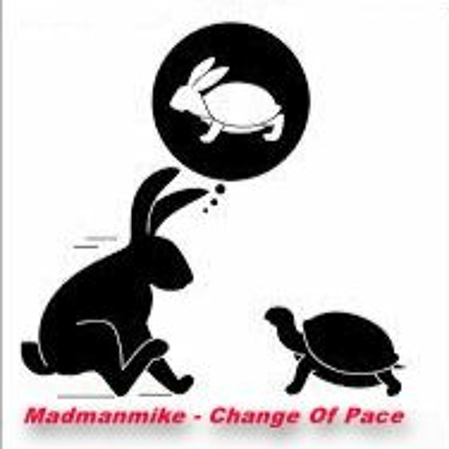 Madmanmike - Change Of Pace
