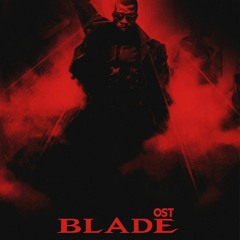 BLADE OST - PROD GRAPEEY