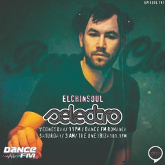 Selectro Podcast #191 w/ Elchinsoul