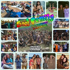 Soul Family (Ft. FreQuent & Realeyes)