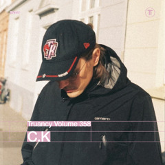 Truancy Volume 358: C.K