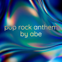 Pop Rock Anthem