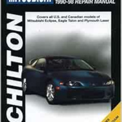 READ KINDLE ✓ Mitsubishi Eclipse, 1990-98 (CHILTON Repair Manuals) by Chilton EPUB KI
