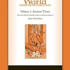 =[ Story of the World, Vol. 1 Test and Answer Key: History for the Classical Child: Ancient Tim